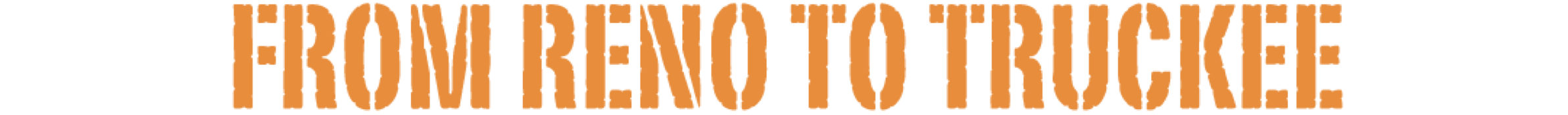 Title graphic of From Reno to Truckee